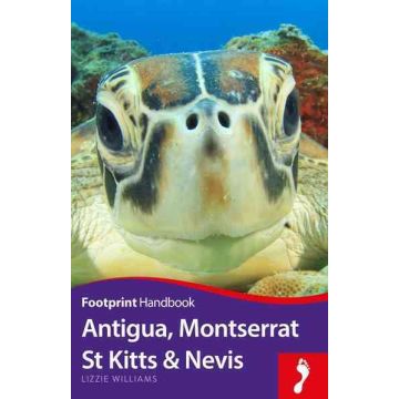 Guide de voyage Antigua Montserrat St. Kitts & Nevis / Footprint