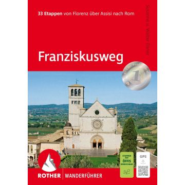 Wanderführer Franziskusweg Florenz - Assisi - Rom / Rother