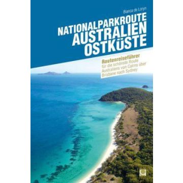 Nationalparkroute Australien Ostküste / Conbook