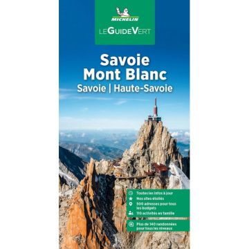 Reiseführer Savoie Mont Blanc / Michelin Guide Vert