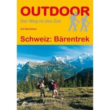 Wanderführer Bärentrek Schweiz / Stein Outdoor
