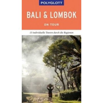 Reiseführer Bali Lombok / Polyglott on tour 