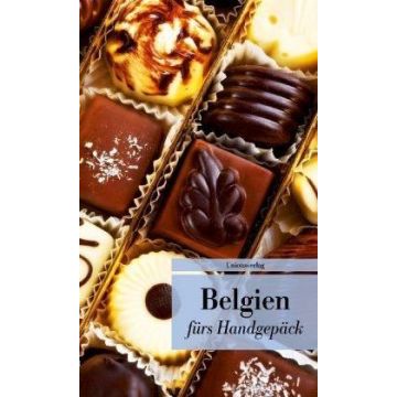 Belgien fürs Handgepäck / Unionsverlag