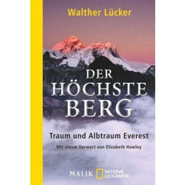 Der höchste Berg / Lücker Malik
