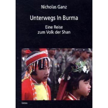 Unterwegs in Burma