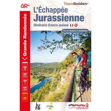 Guide de randonnée L'Echappée Jurassienne / Topoguide 