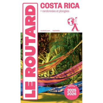 Guide de voyage Costa Rica Guide du Routard 2025/26 / Hachette