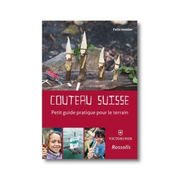 Couteau suisse - petit guide pratique pour le terrain 