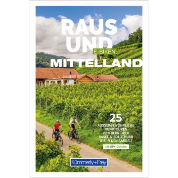 Raus und E-Biken Mittelland / Kümmerly & Frey