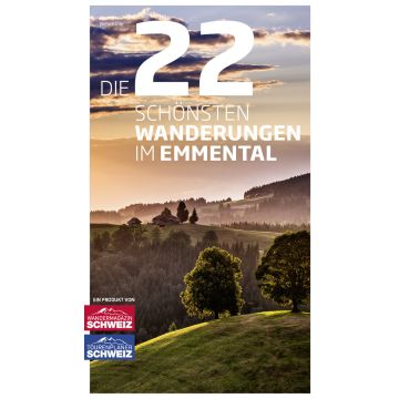 Die 22 schönsten Wanderungen im Emmental / Rothus