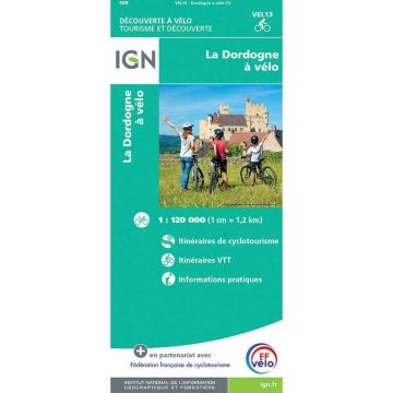 Velokarte La Dordogne à vélo 1:120 000 / IGN