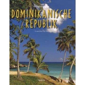 Bildband Reise durch die Dominikanische Republik / Stürtz