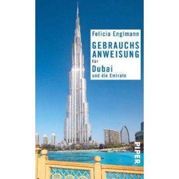 Gebrauchsanweisung für Dubai & die Emirate / Piper