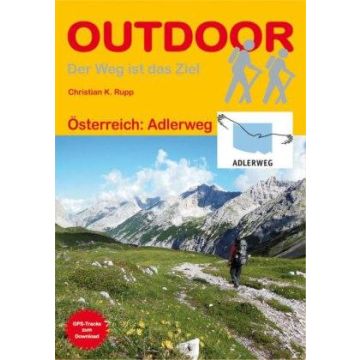 Wanderführer Österreich: Adlerweg / Stein Outdoor