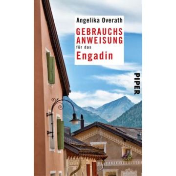 Gebrauchsanweisung für das Engadin / Piper