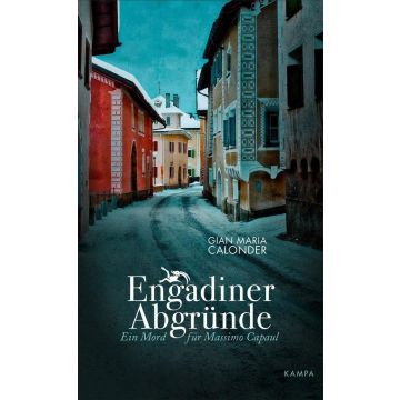 Engadiner Abgründe / Calonder Kampa
