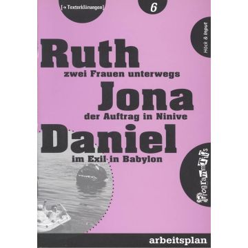 Cevi Literatur/Media AP 6 Ruth, Jona, Daniel