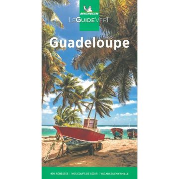 Guide de voyage Guadeloupe / Guide Vert Michelin