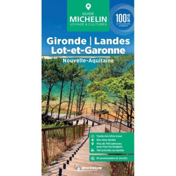 Reiseführer Gironde Landes Lot-et-Garonne / Michelin Guide Vert