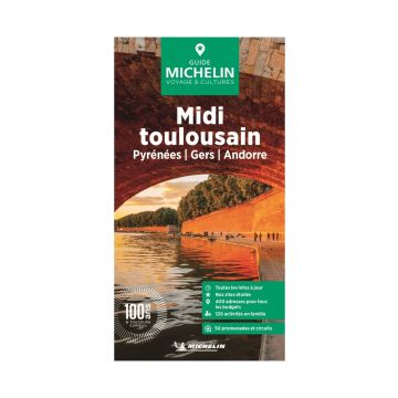 Guide de voyage Midi Toulousain Pyrénées Gers / Michelin Guide Vert