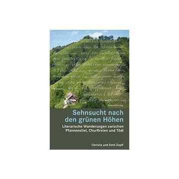Wanderführer Sehnsucht nach den grünen Höhen / Rotpunkt