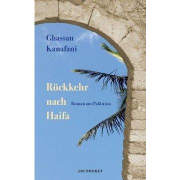 Rückkehr nach Haifa / Kanafani Lenos