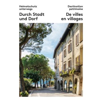 De villes en villages / Destination patrimoine 03
