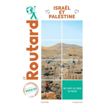 Guide de voyage Israël et Palestine Guide du Routard 2022/23 / Hachette
