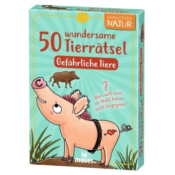 50 wundersame Tierrätsel - Gefährliche Tiere / moses