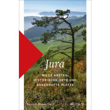 Wanderführer Jura / AT Verlag