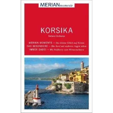 Reiseführer Korsika / Merian Momente