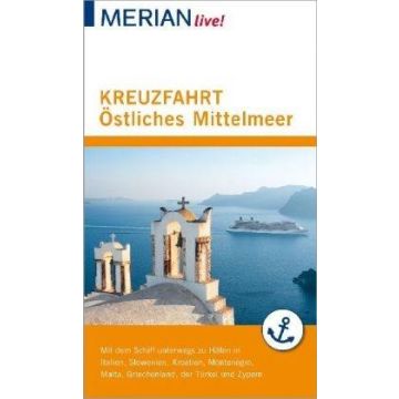 Reiseführer Kreuzfahrt Östliches Mittelmeer / Merian Live