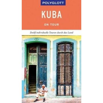 Reiseführer Kuba / Polyglott on tour