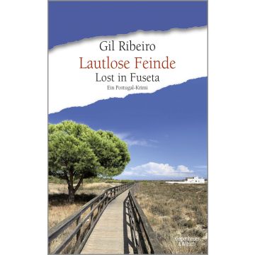 Lost in Fuseta - Lautlose Feinde / Ribeiro KiWi