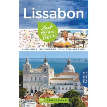Reiseführer Lissabon Zeit für das Beste / Bruckmann