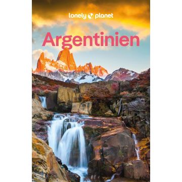 Reiseführer Argentinien / Lonely Planet