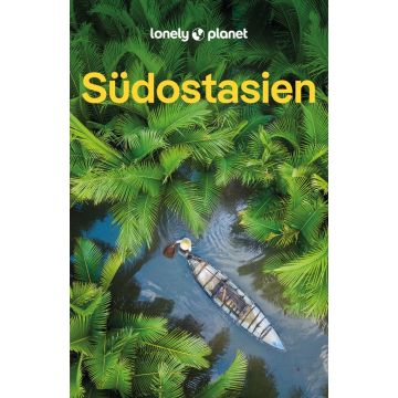 Reiseführer Südostasien / Lonely Planet