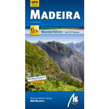 Wanderführer Madeira / Michael Müller
