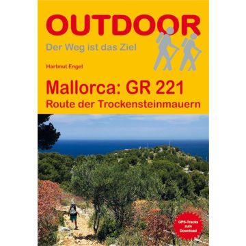 Wanderführer GR 221 Mallorca / Stein Outdoor