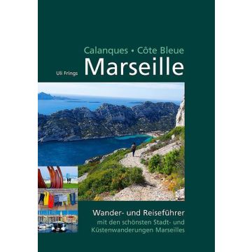 Marseille Calanques Côte Bleue  / Ardèchereisen