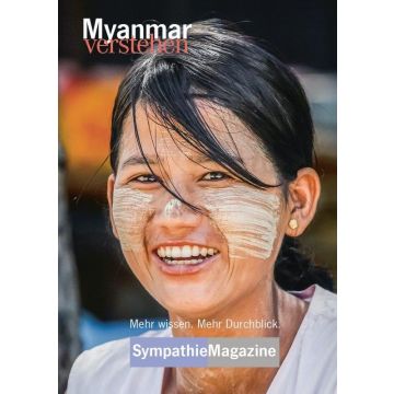 Myanmar verstehen / Sympathie Magazin