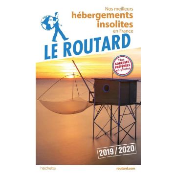 Nos meilleurs hebergements insolites en France / Hachette