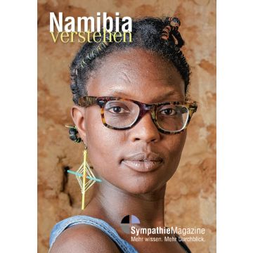 Namibia verstehen / Sympathie Magazin