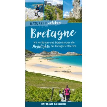 Reiseführer Bretagne / Naturzeit 