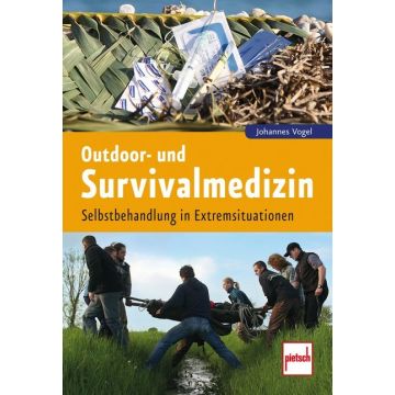 Outdoor- und Survivalmedizin / Pietsch