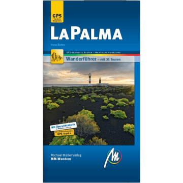 Wanderführer La Palma / Michael Müller