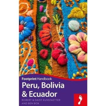 Guide de voyage Peru Bolivia Ecuador / Footprint