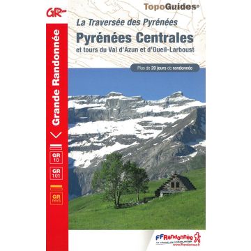 Guide de randonnée Pyrénées Centrales / Topoguide