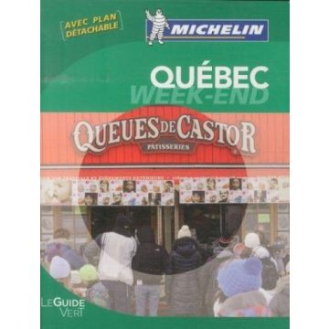 Reiseführer Québec / Michelin week-end