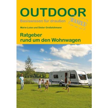 Ratgeber rund um den Wohnwagen / Outdoor Stein